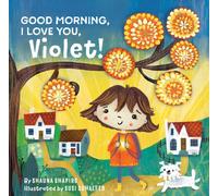 Good Morning, I Love You, Violet!