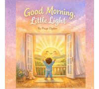 Good Morning, Little Light!: 13