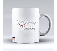 Good Morning Mr Handsome Coffee Mug