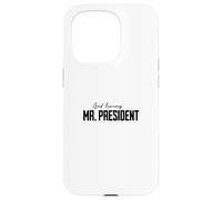 Good Morning Mr. President Gifts for Boss Birthday Case for iPhone 15 Pro