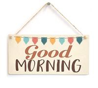 Good Morning Sign - Cute Bunting Design Morning People Gift