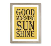 Good Morning Sunshine Typography Yellow Framed Print | A4 Oak Framed Wall Art | Ready to Hang | Modern Positive Affirmations Picture | Living Room Bedroom Lounge Office