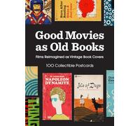 Good Movies as Old Books: 100 Postcards: Films Reimagined