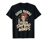 Good Nanas Say Bad Words T-Shirt