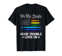 Good Necessary Trouble Lives On Rainbow USA Flag Resistance T-Shirt