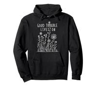 Good Necessary Trouble Subtle Everyday Feminine Protest Pullover Hoodie