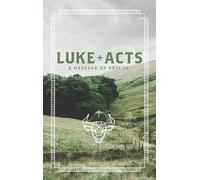 Good News Bible Luke and Acts (Good News Bible Luke and Acts: A message of rescue)
