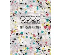 Good News Bible - the Youth Edition.New 9780564070374 Fast Free Shipping