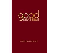 Good News Bible With Concordance