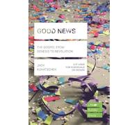 Good News (Lifebuilder Study Guides): The Gospel from Genesis to Revelation (Lifebuilder Bible Study Guides)