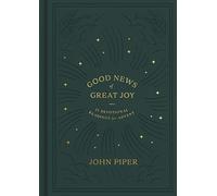 Good News of Great Joy: 25 Devotional Readings for Advent