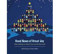 Good News of Great Joy: Daily Readings for Advent from Around the World