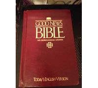 Good News Study Bible with Deuterocanonicals/ Apocrypha Today's English Version