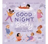 Good Night, Body: Finding Calm from Head to Toe