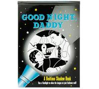 Good Night, Daddy Bedtime Shadow Book