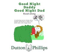 Good Night Daddy, Good Night Dad - Read-along