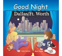 Good Night Dallas/Fort Worth (Good Night Our World)