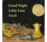 Good Night Little Lion Noah
