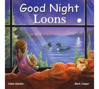 Good Night Loons (Good Night Our World)