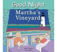 Good Night Martha's Vineyard (Good Night Our World)