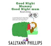 Good Night Mummy, Good Night Mum - Read-along