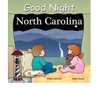 [( Good Night North Carolina )] [by: Adam Gamble] [Jul-2009]