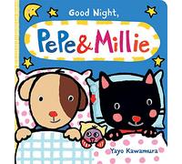 Good Night Pepe + Millie