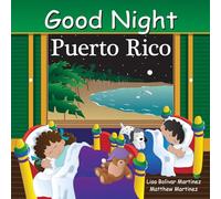 Good Night Puerto Rico (Good Night Our World)