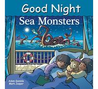Good Night Sea Monsters (Good Night Our World)
