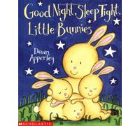 Good Night, Sleep Tight, Little Bunnies