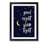 Good Night Sleep Tight Typography Framed Print | A2 Black Framed Wall Art | Ready to Hang | Modern Positive Affirmations Picture | Living Room Bedroom Lounge Office