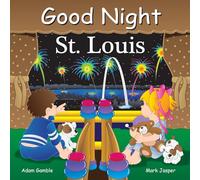 Good Night St Louis (Good Night Our World)