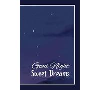 Good Night - Sweet Dreams Journal