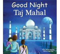 Good Night Taj Mahal (Good Night Our World)