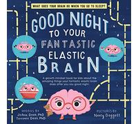 Good Night to Your Fantastic Elastic Brain Hardback Book Terrence Deak Multi One Size