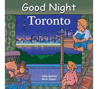 Good Night Toronto (Good Night Our World)