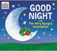 Good Night with the Very Hungry Caterpillar (World of Eric Carle)