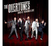 Good Ol Fashioned Love by Overtones (2010-11-01)
