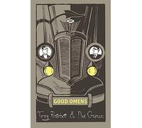 Good Omens – The phenomenal laugh out loud adventure about the end of the world – Gollancz