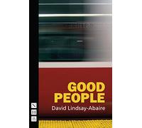 Good People (NHB Modern Plays) by David Lindsay-Abaire (27-Feb-2014) Paperback