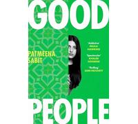 Good People: 'Utterly addictive . . . will have everyone talking' PAULA HAWKINS
