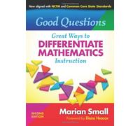 Good Questions: Great Ways to Differentiate Mathematics Instruction (0)