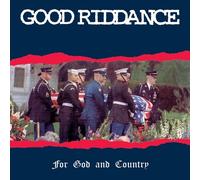 Good Riddance - Good Riddance : For God & Country [New Vinyl LP]