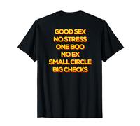 Good Sex No Stress One Boo No Ex Small Circle Big Checks T-Shirt
