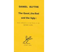 Good, the Bad and the Ugly: Moral Ambiguity in the Tales of the Brothers Grimm
