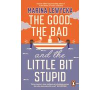 GOOD THE BAD & THE LITTLE BIT STUPID by Marina Lewycka Paperback Self Help