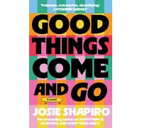 Good Things Come and Go