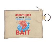 Good Things Come to Those Who Bait Funny Key Chain Coin Purse Beige