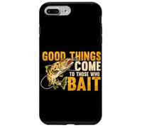 Good Things Come To Those Who Bait Reel Fisherman Fishing Case for iPhone 7 Plus/8 Plus