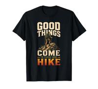 Good Things Come to Those Who Hike Hiking Hiker Gift Vintage T-Shirt